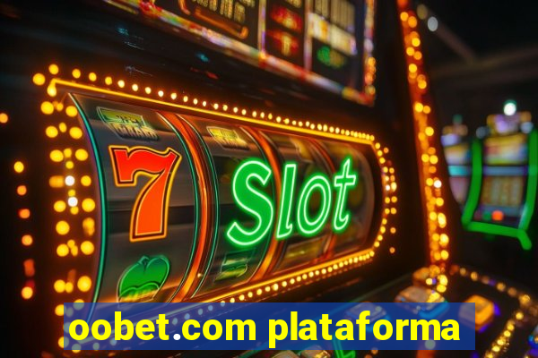 oobet.com plataforma